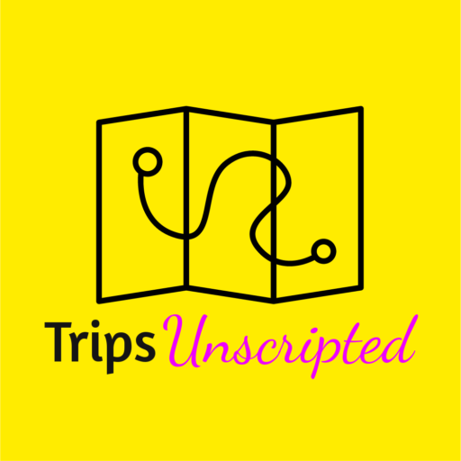 Trips Unscripted
